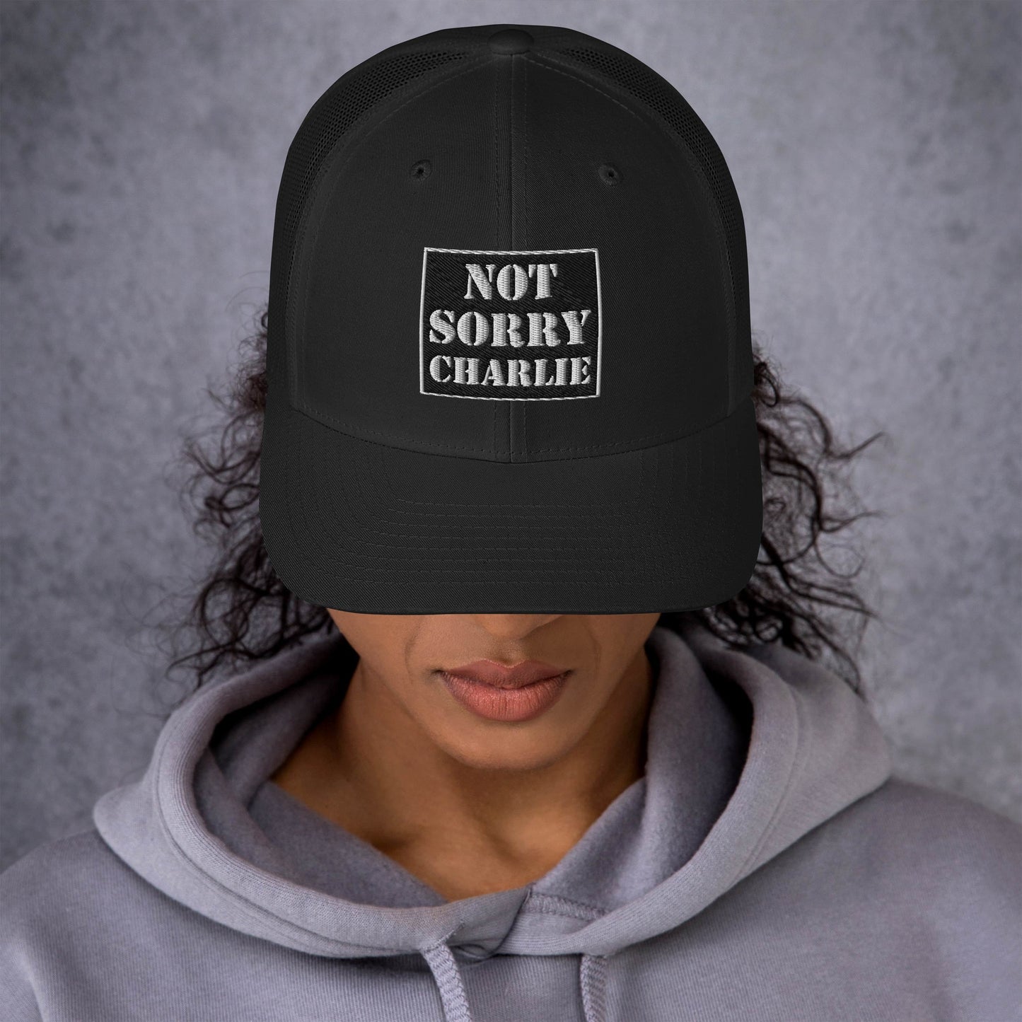 “Not Sorry Charlie" Logo-Trucker  Cap- Black