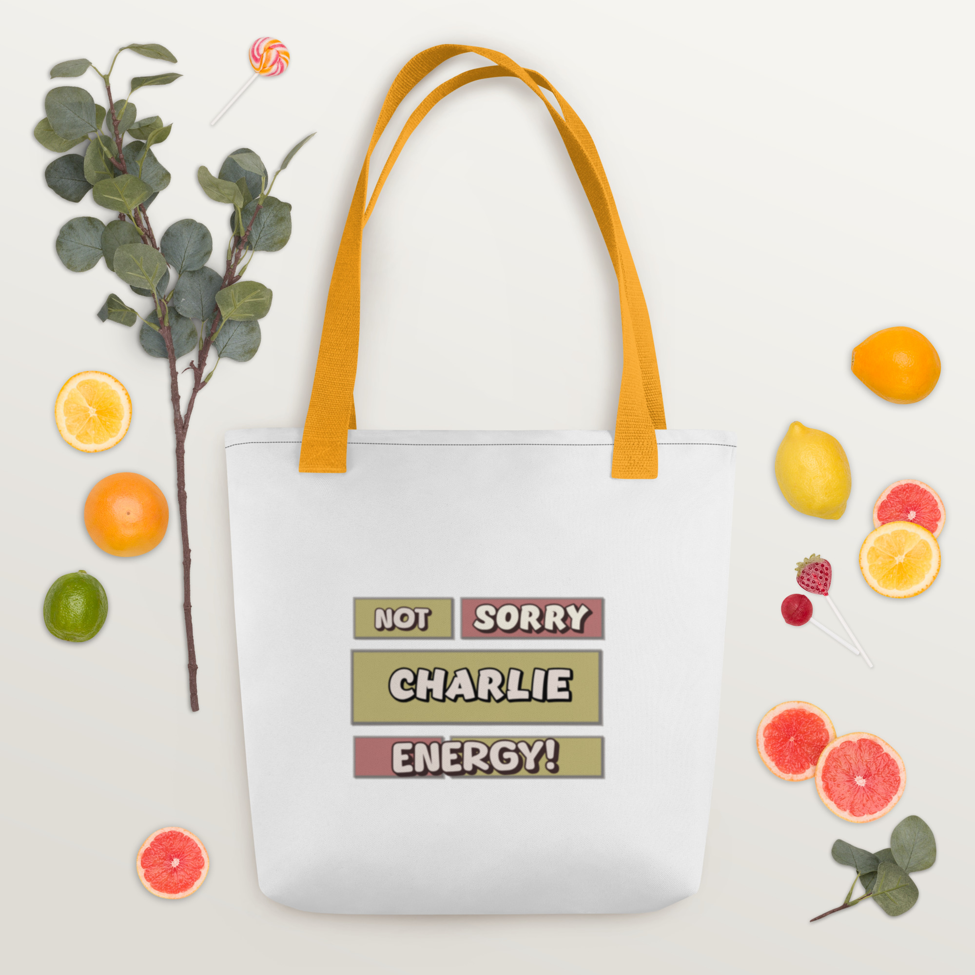 Not Sorry Charlie -  Energy Tote bag