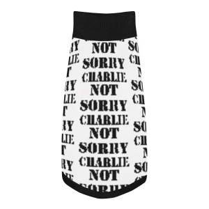 Not Sorry Charlie- Knitted pet sweater